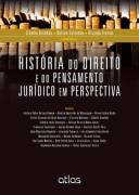 História do Direito e do Pensamento Jurídico em Perspectiva